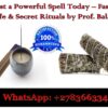 How to Choose the Best Traditional Healer for Your Needs – Traditional Healing for Love Spells and Relationship Problems, Wealth, Success, and Good Fortune +27836633417